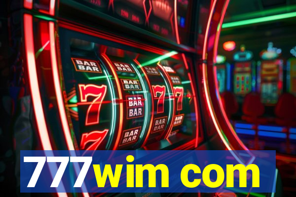 777wim com